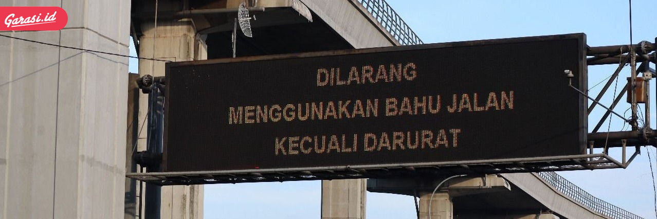 Sering Dipakai Mendahului, Padahal Bahu Jalan Tol Punya Fungsi Penting