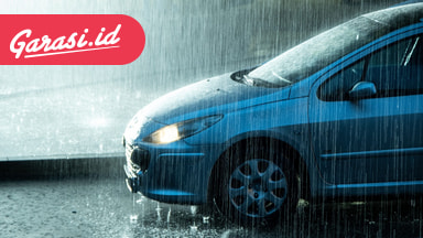 Menghadapi Musim Hujan, Ini Perawatan Mobil yang Tidak Boleh Terlewat