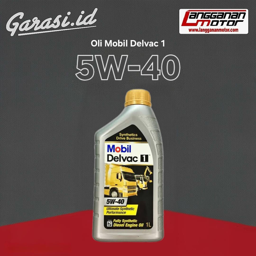 Ganti Oli Mesin Mobil Delvac 1 5W-40