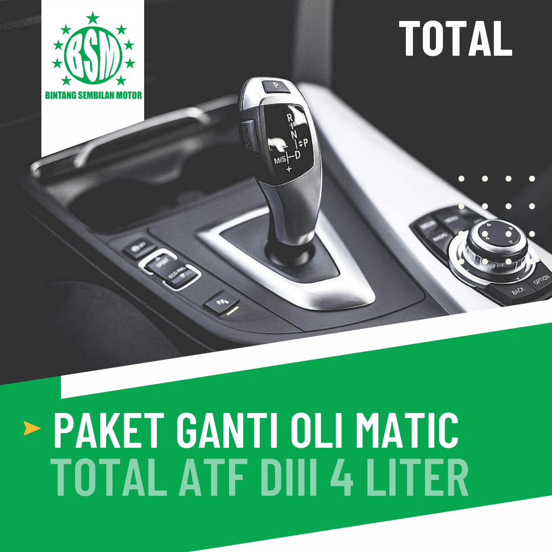 Paket Ganti Oli Matic Total ATF DIII 4 Liter