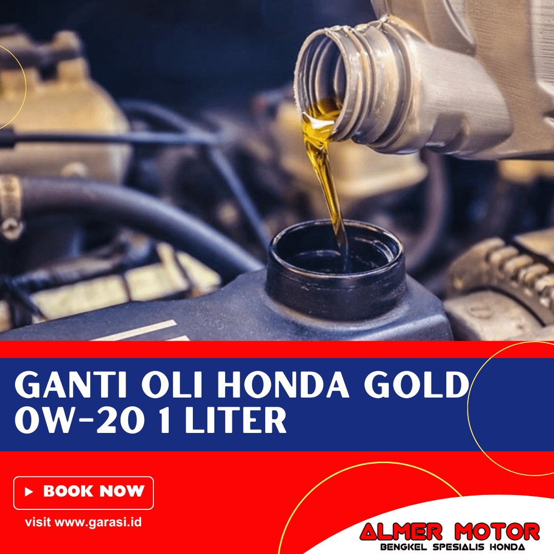 Ganti Oli Honda Gold 0W-20 1 Liter