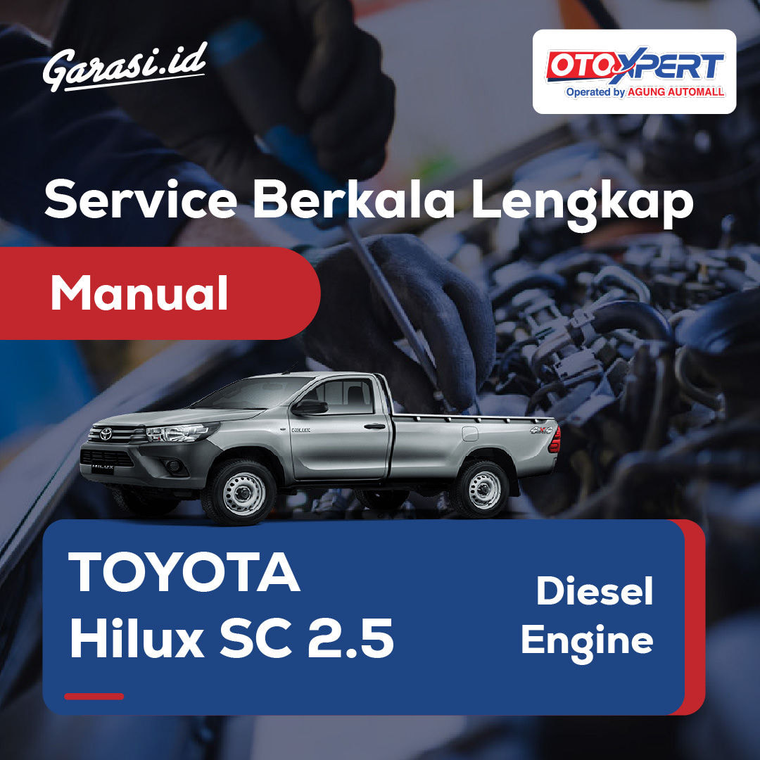 Service berkala Ringan (Toyota Hilux Single Cabin 2.5) - Manual