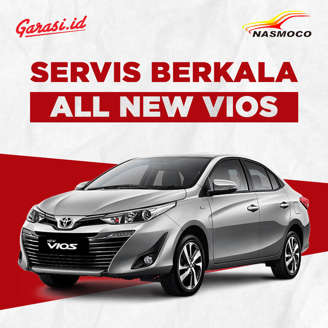 Servis Berkala Lengkap Nasmoco ALL NEW VIOS 1.5 M/T