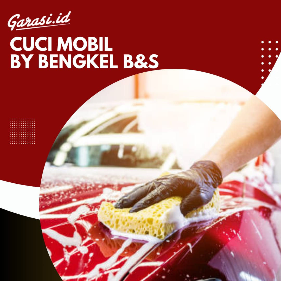 Paket Cuci Mobil B&S