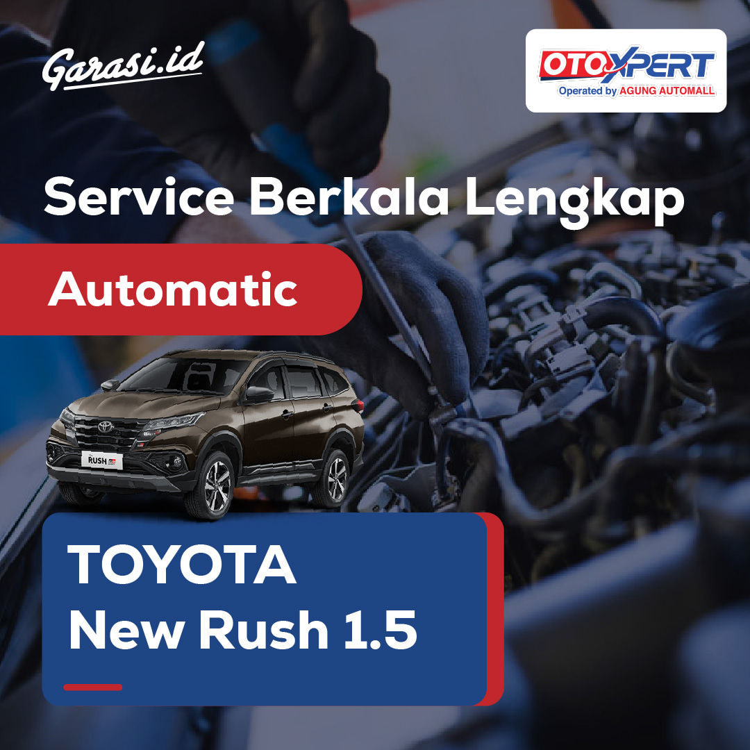Servis Berkala Lengkap (Toyota New Rush & Daihatsu New Terios) - Automatic