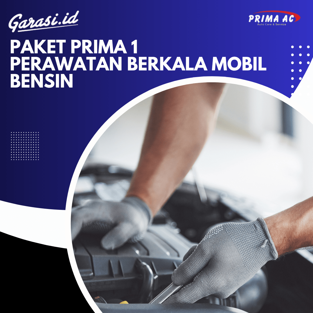 Paket Perawatan Berkala  Bensin (PRIMA 1)