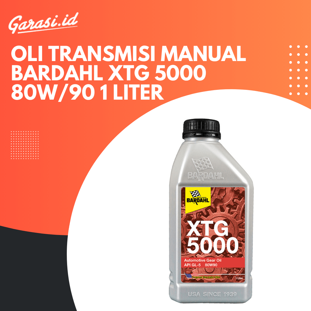 Oli Transmisi Manual Bardahl XTG 5000 80W/90 1 Liter