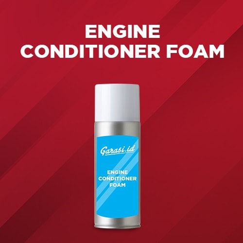 Engine Conditioner Foam