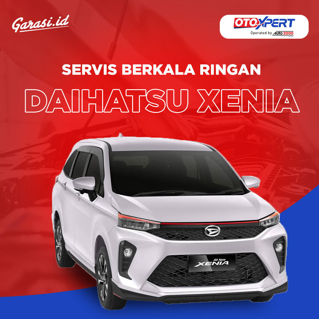 Servis Berkala Ringan Mobil Daihatsu Xenia