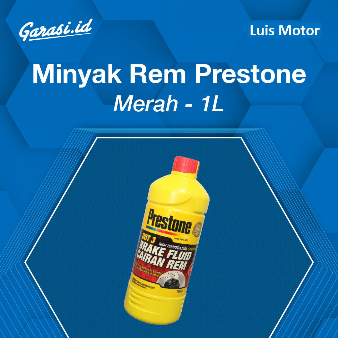 Minyak Rem Prestone Merah & Bening 1L