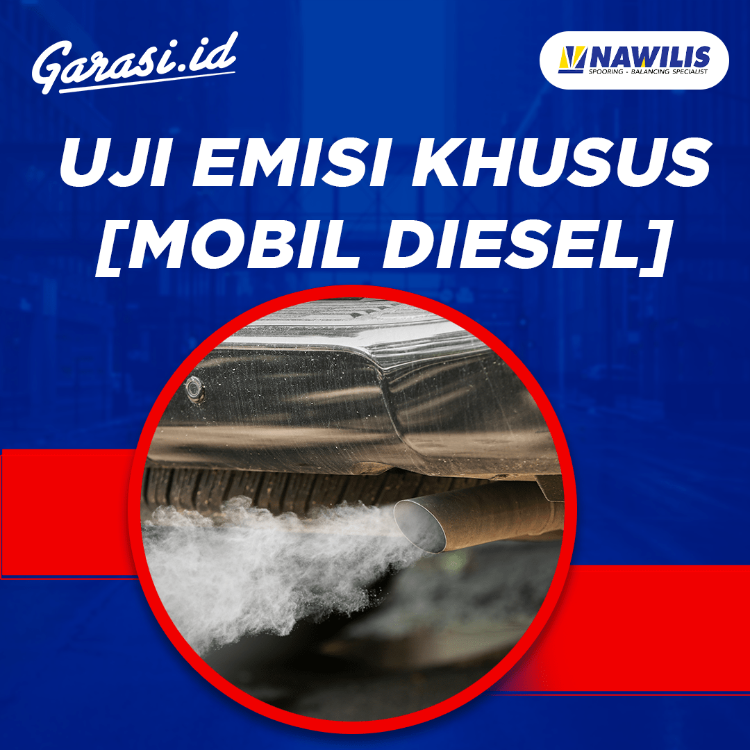 Uji Emisi Khusus [Mobil Diesel]