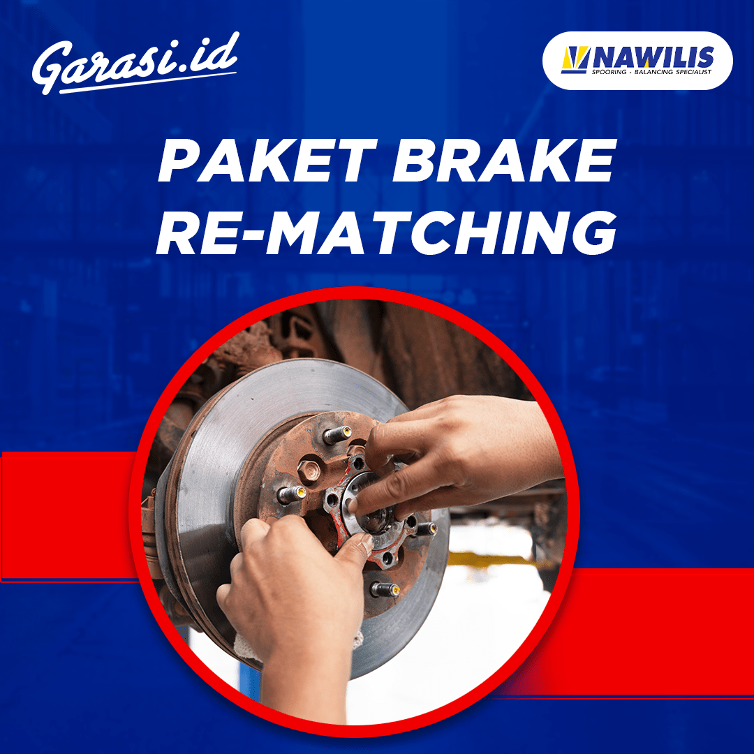 Paket Brake Re-matching – Anti Getar