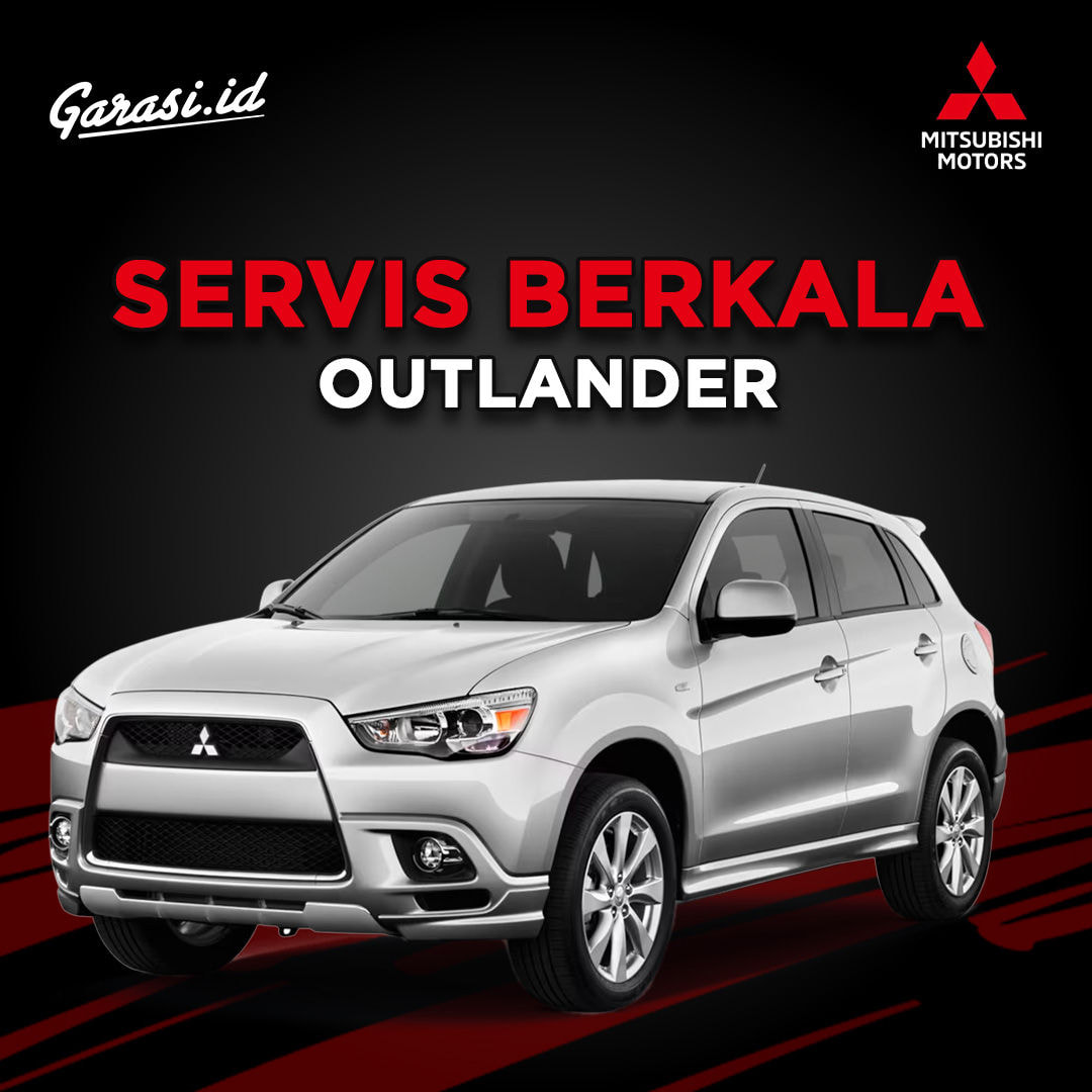 PAKET SERVICE BERKALA OUTLANDER