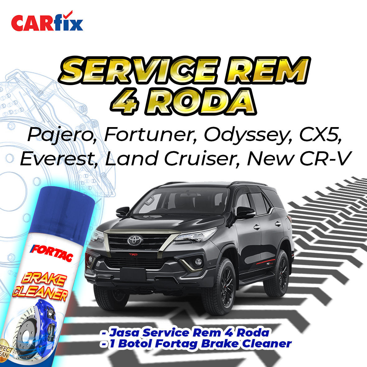 SERVICE REM 4 RODA Fortuner, Pajero, New CR-V, Land Cruiser, Almaz, Strada Area Jateng & DIY