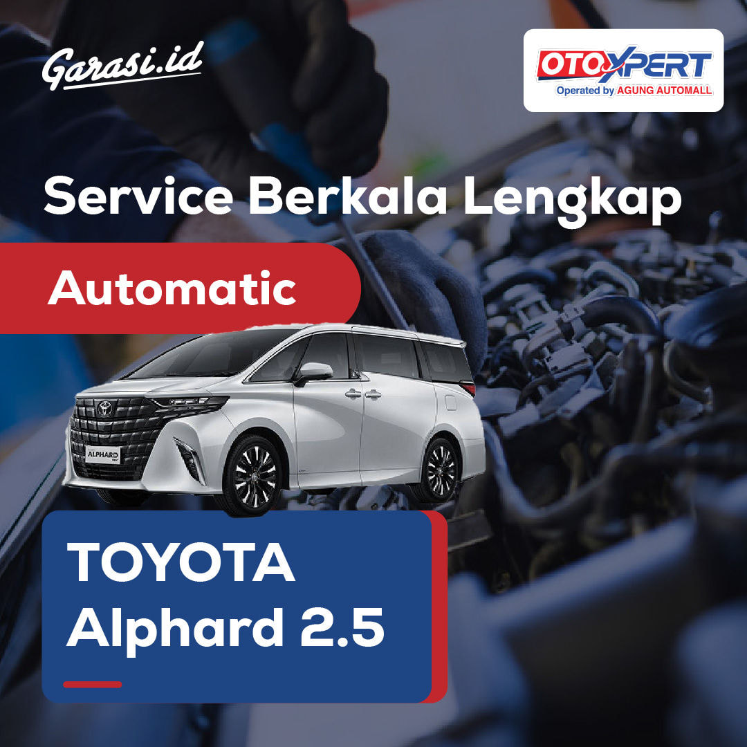 Servis Berkala Lengkap (Toyota Alphard 2.5) - Automatic
