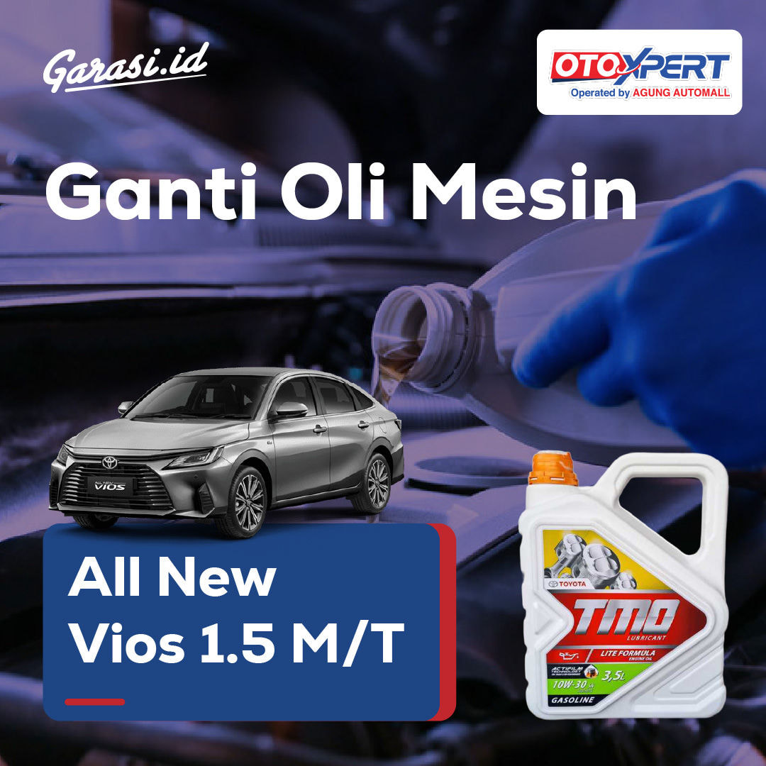 Ganti Oli Mesin (Toyota All New Vios 1.5 M/T)