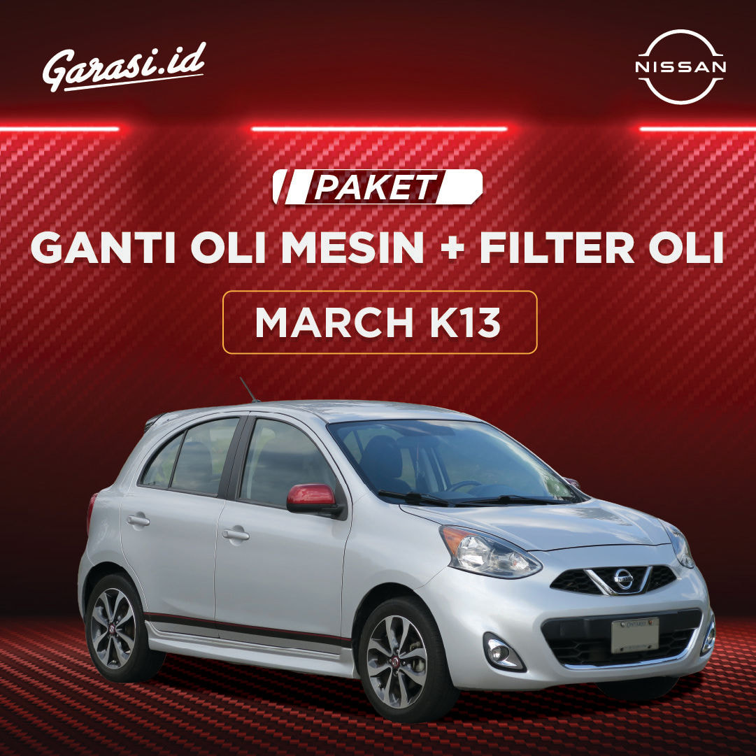 Paket Ganti Oli Mesin + Filter Oli Nissan March K13