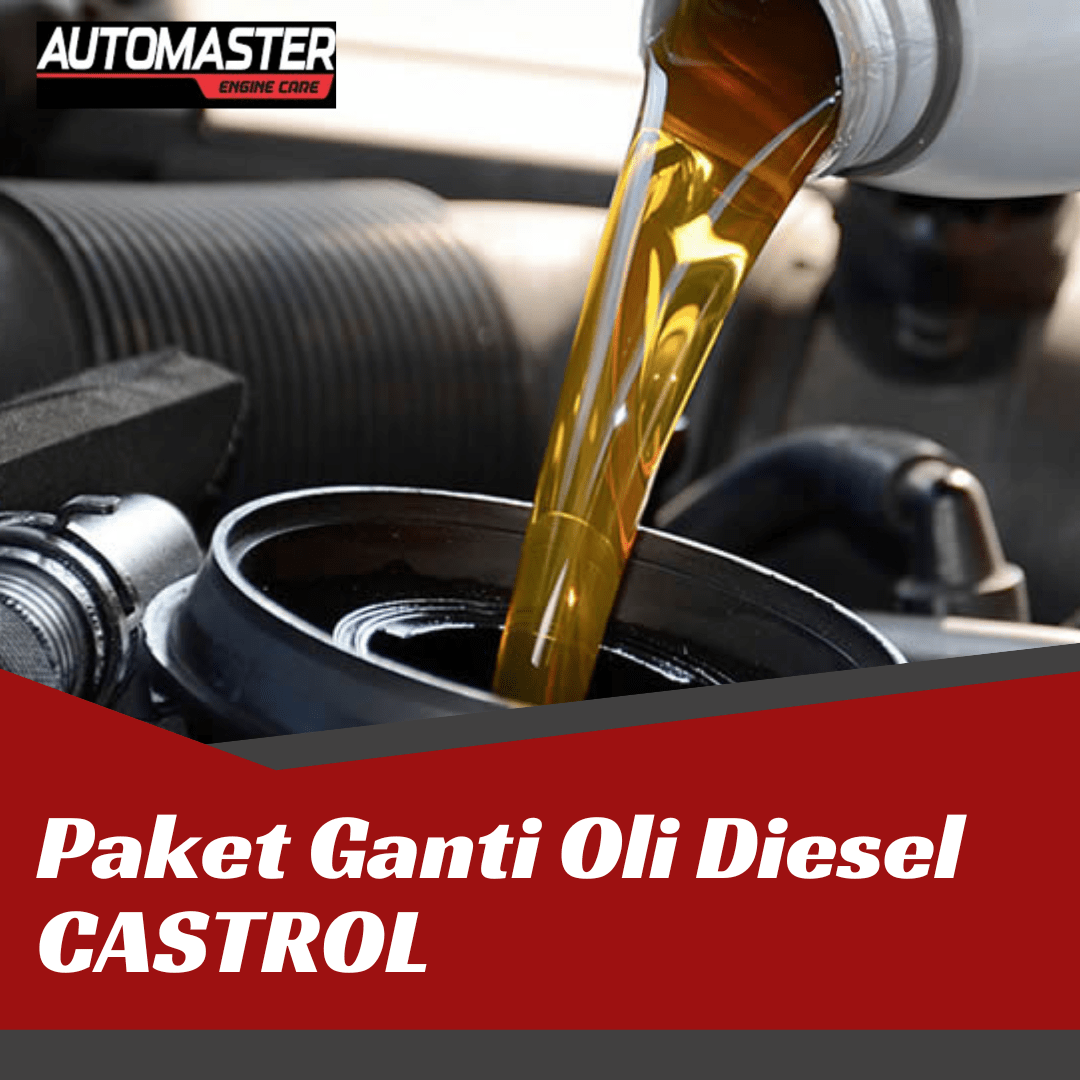 Paket Ganti Oli Castrol  GTX (Diesel)