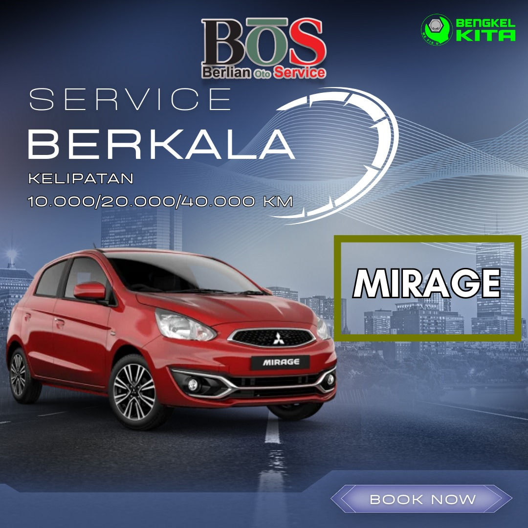 PAKET SERVICE BERKALA MIRAGE