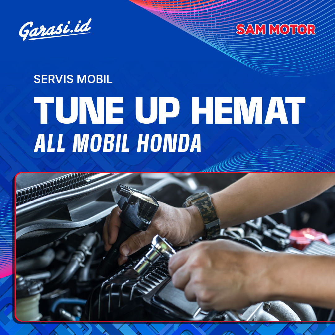Paket Hemat Tune Up All Mobil Honda