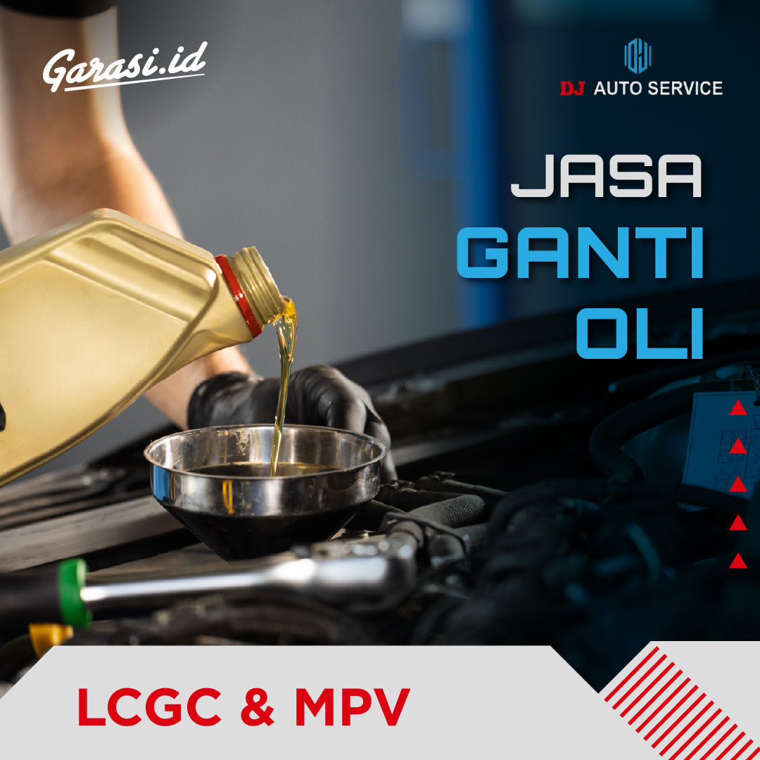 Jasa Ganti Oli Mesin LCGC & MPV