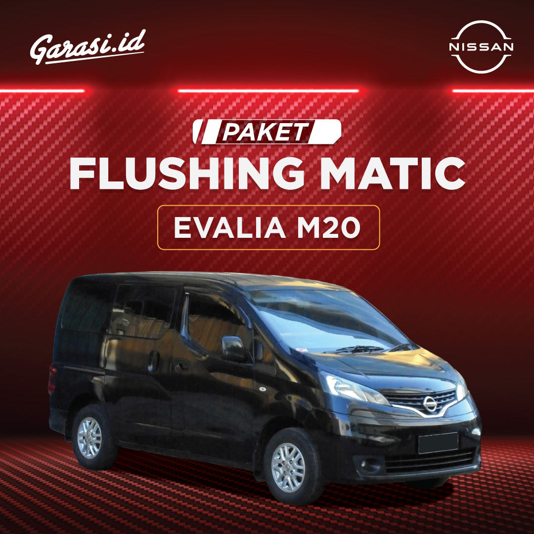 Paket Flush Matic ATF Nissan Evalia M20