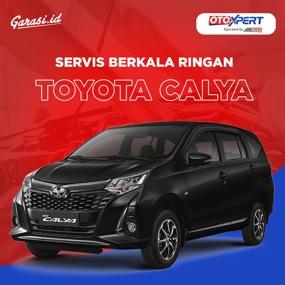 Servis Berkala Ringan Mobil Toyota Calya