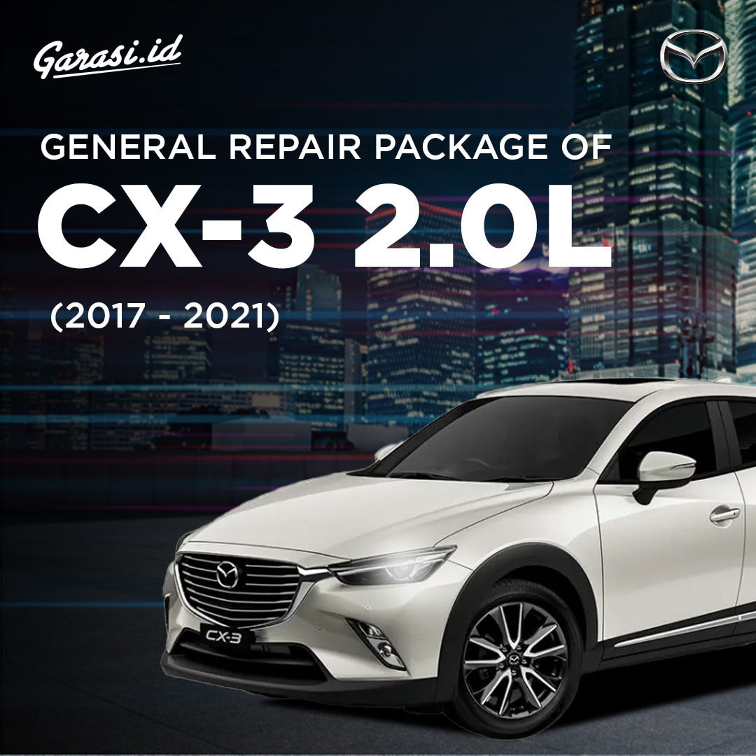 General Repair Package of CX-3 2.0L (2017 - 2021)