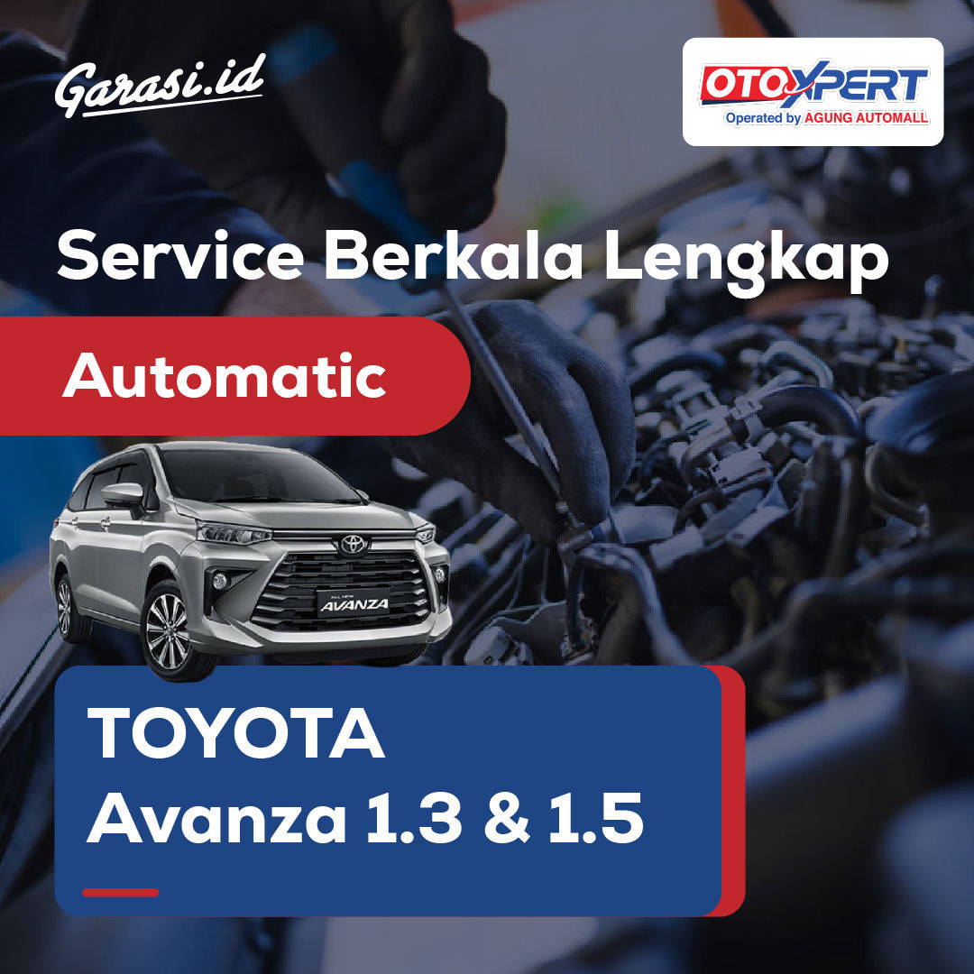 Servis Berkala Lengkap (Toyota Avanza & Daihatsu Xenia) - Automatic