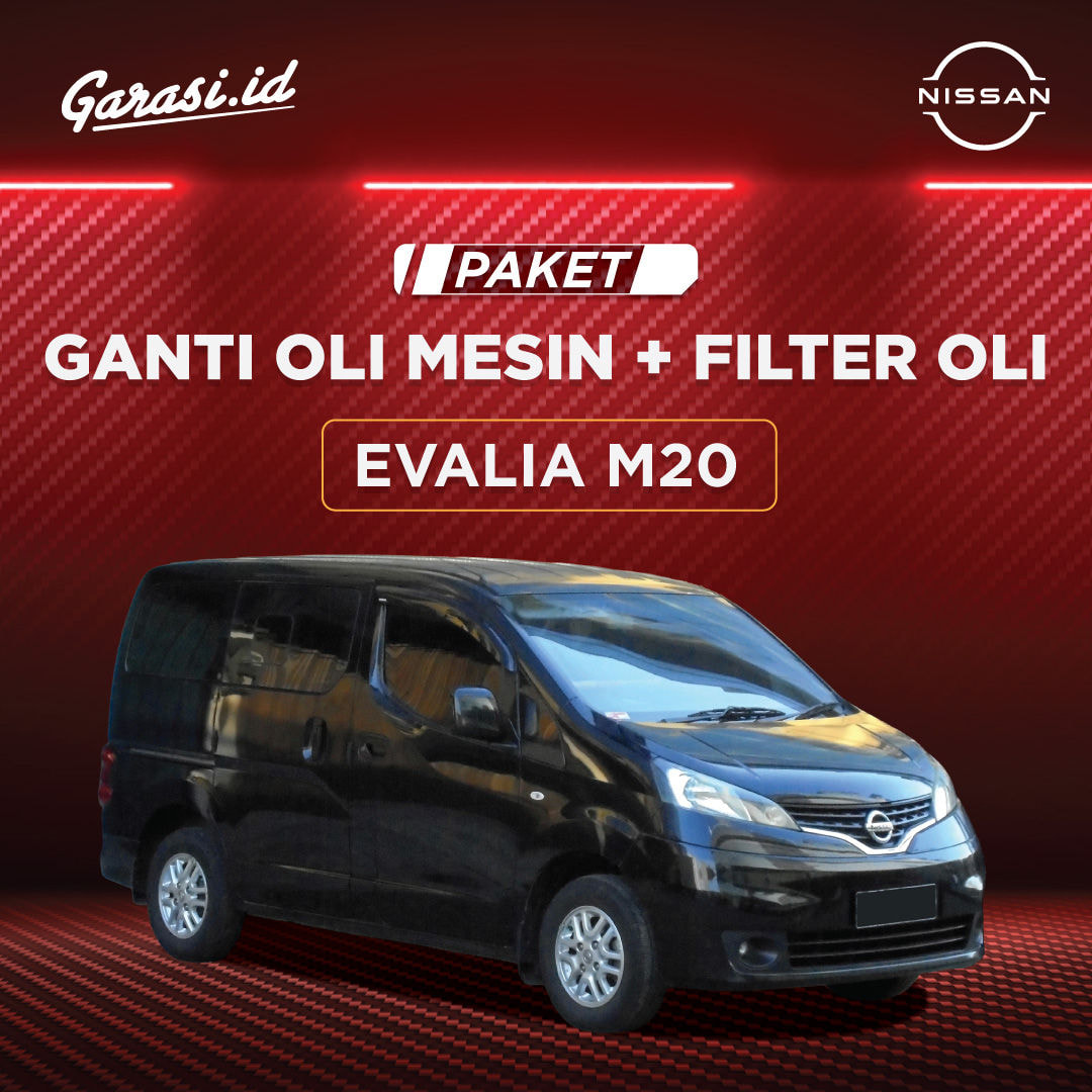 Paket Ganti Oli Mesin + Filter Oli Nissan Evalia M20