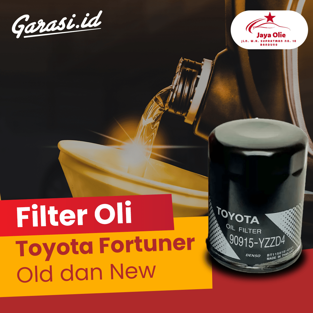 Filter Oli Fortuner Old Dan New