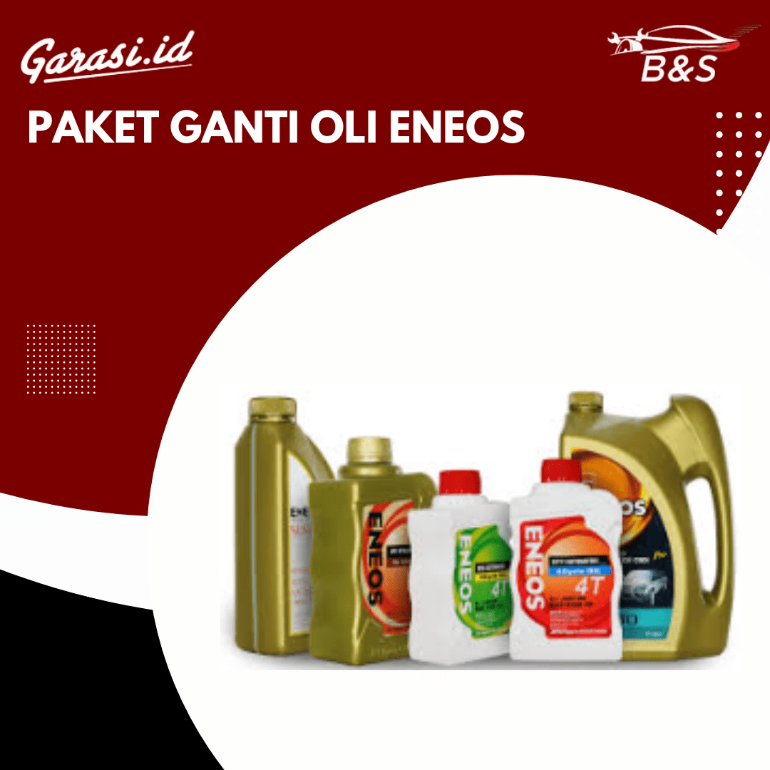 Paket Ganti Oli Eneos 4 liter [Produk Dan Jasa]