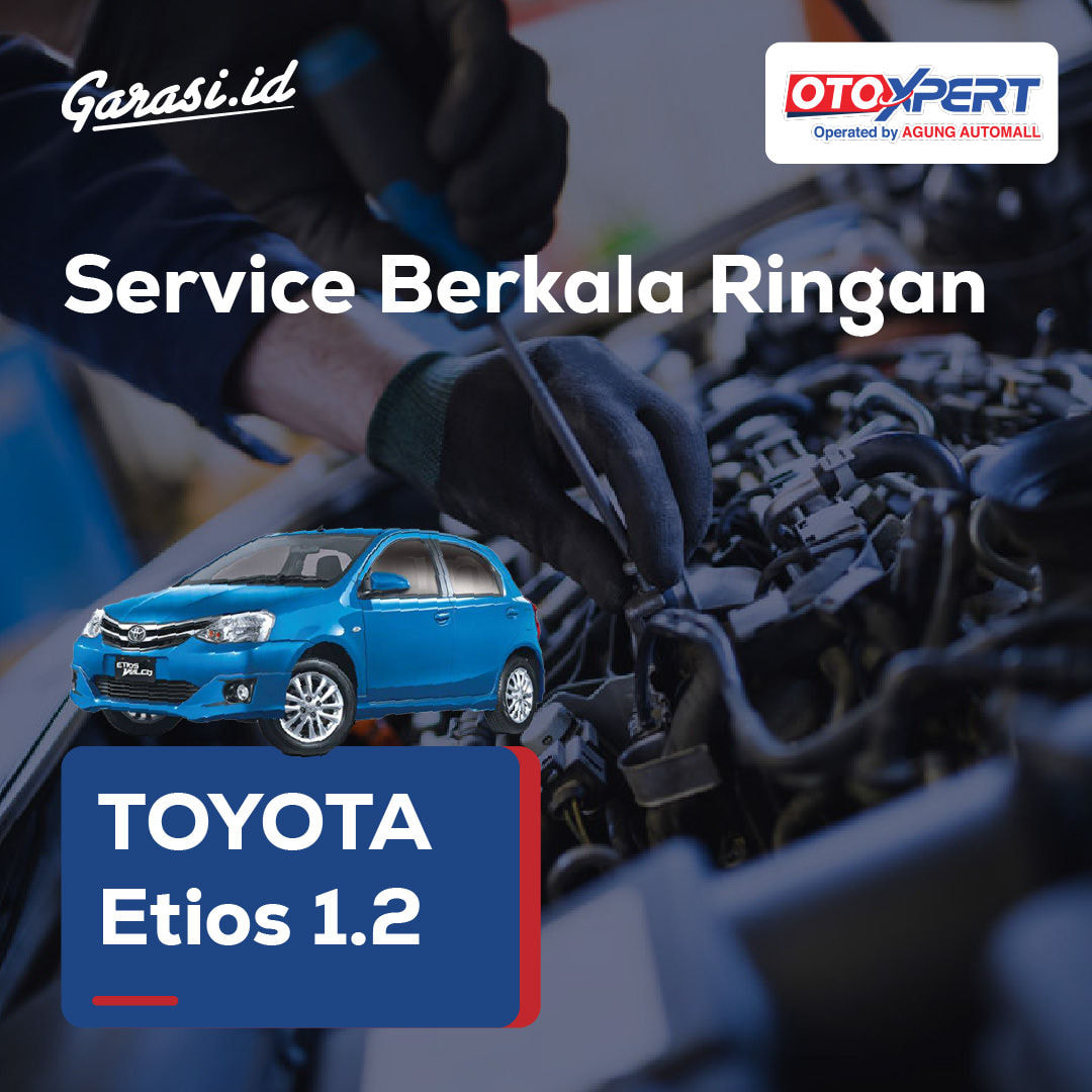 Service Berkala Ringan (Toyota Etios 1.2)