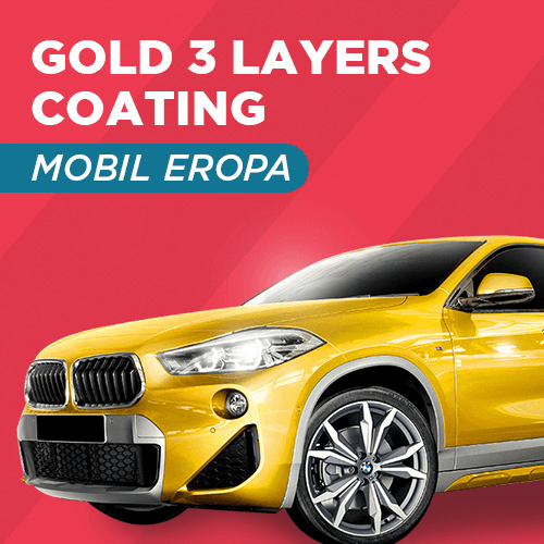 Home Service - Gold 3 Layers Coating - Mobil Eropa