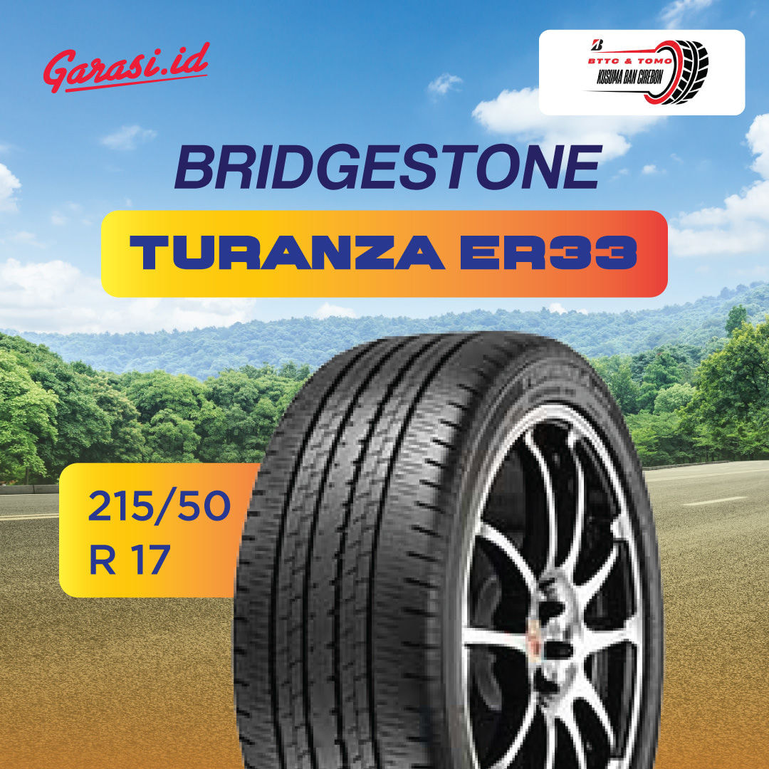 Paket Ganti Ban TURANZA ER33 215/50 R 17