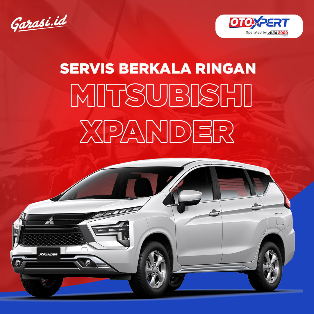 Servis Berkala Ringan Mobil Mitsubishi Xpander