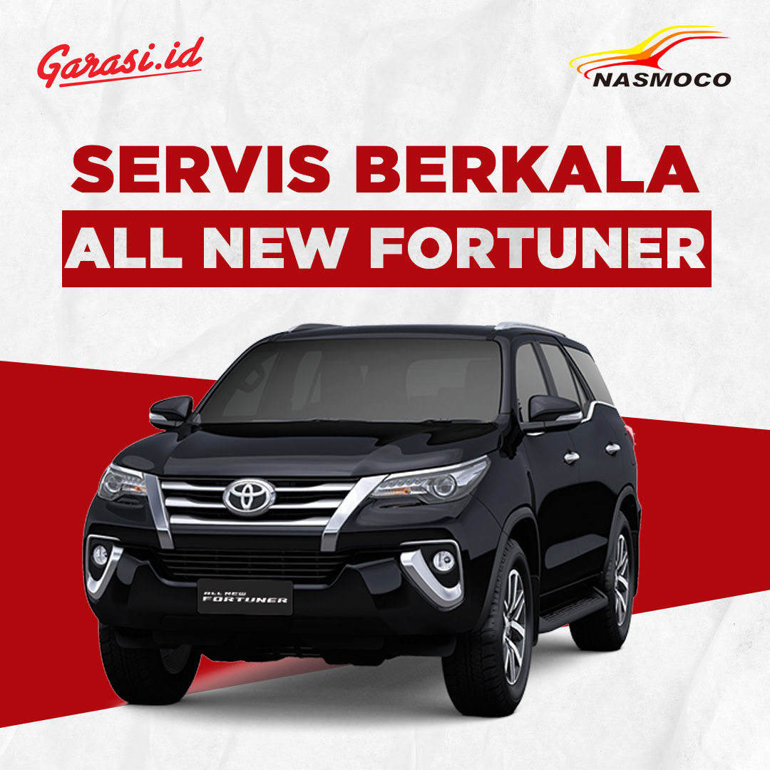 Servis Berkala Lengkap Nasmoco ALL NEW FORTUNER DIESEL 2.4 (4x2) A/T