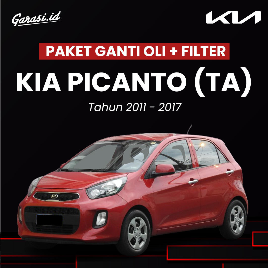 Paket Ganti Oli + Filter Oli KIA Picanto (TA) Tahun 2011 - 2017