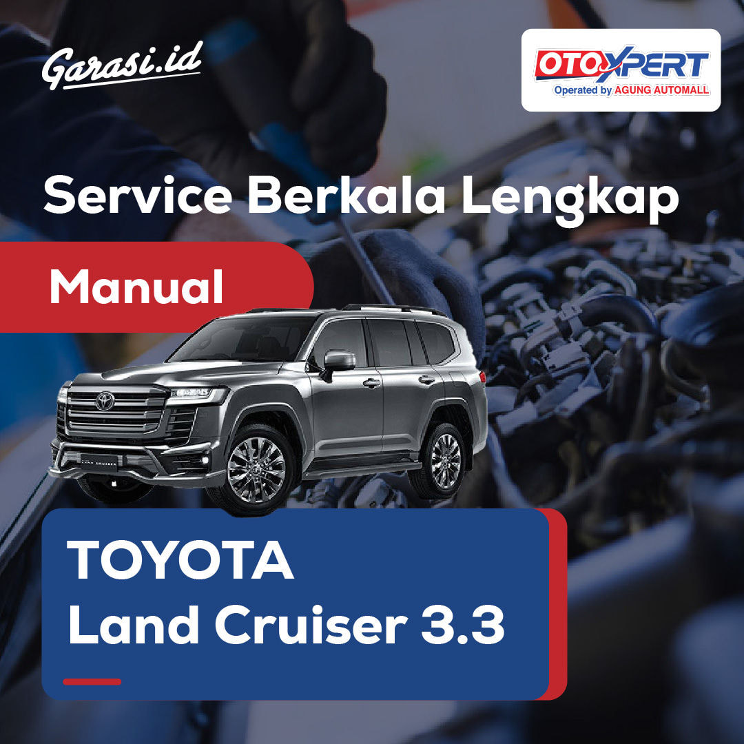 Servis Berkala Lengkap (Toyota Land Cruiser 3.3) - Manual