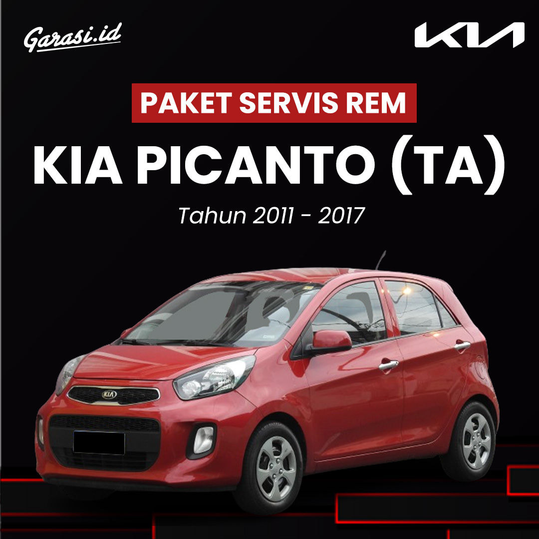 Paket Service Rem 4 Roda KIA Picanto (TA) Tahun 2011 - 2017