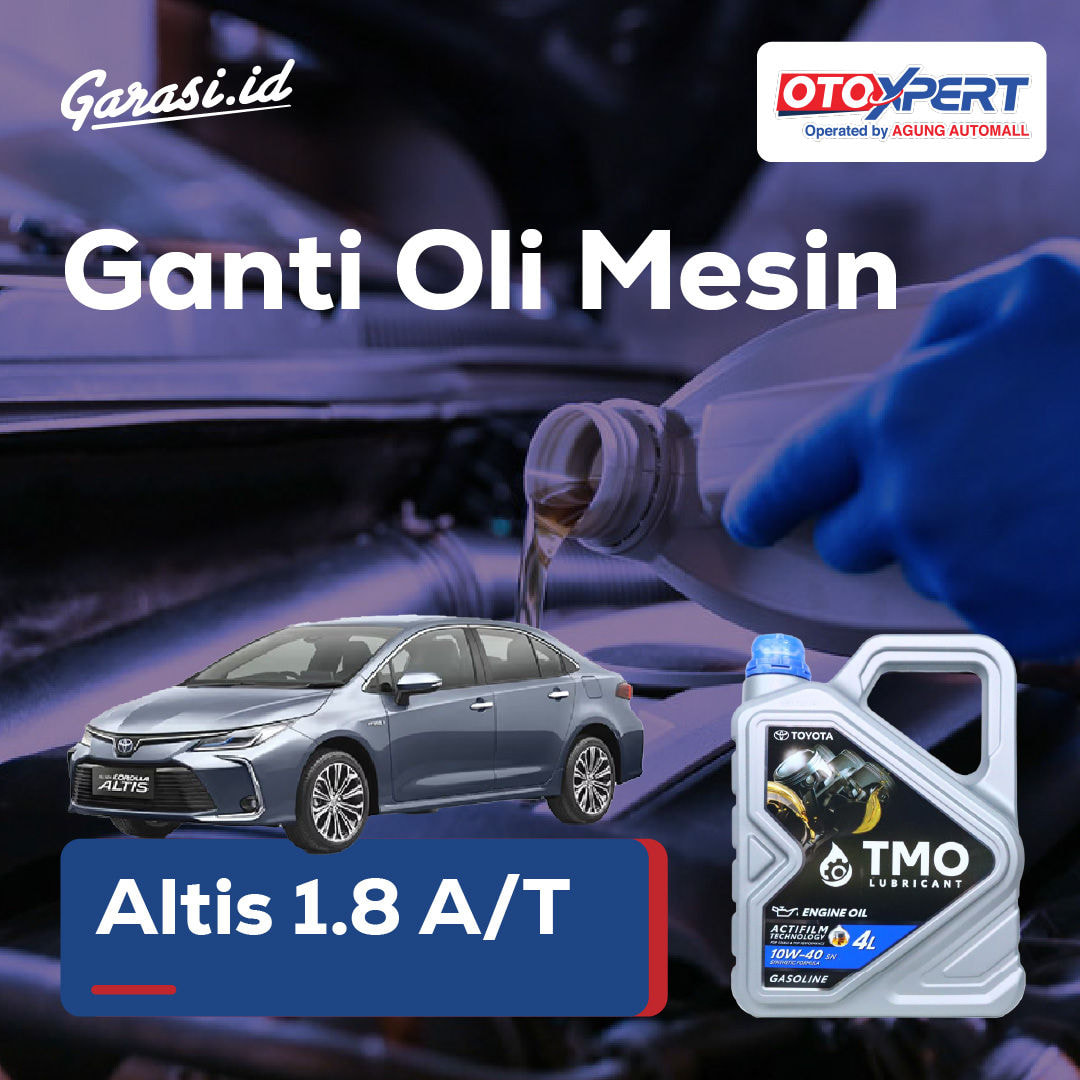 Ganti Oli Mesin (Toyota Corolla Altis 1.8 A/T)