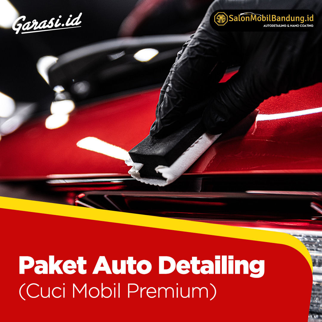 PAKET AUTO DETAILING (CUCI MOBIL PREMIUM)