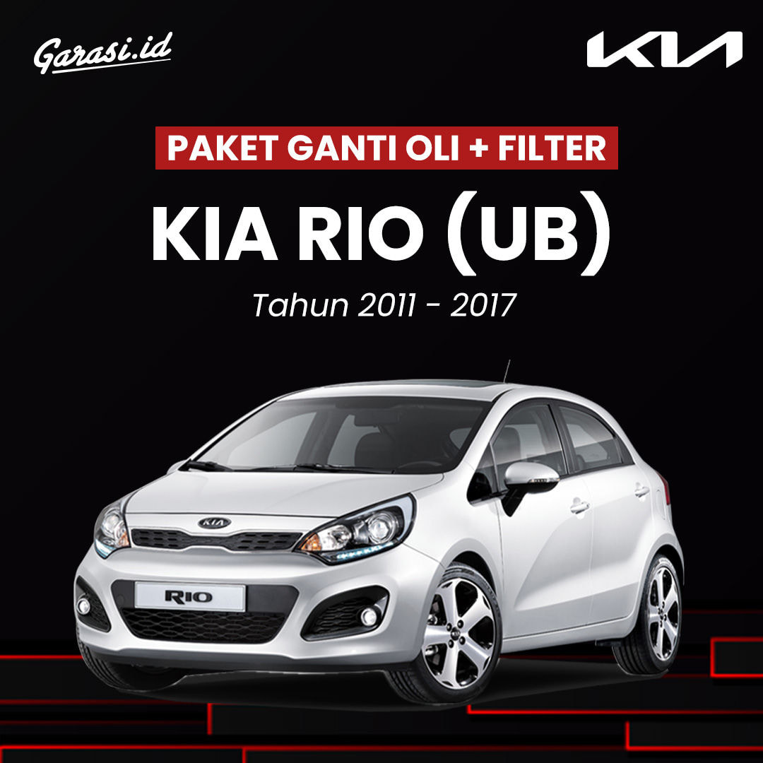 Paket Ganti Oli + Filter Oli KIA Rio (UB) Tahun 2011 - 2017