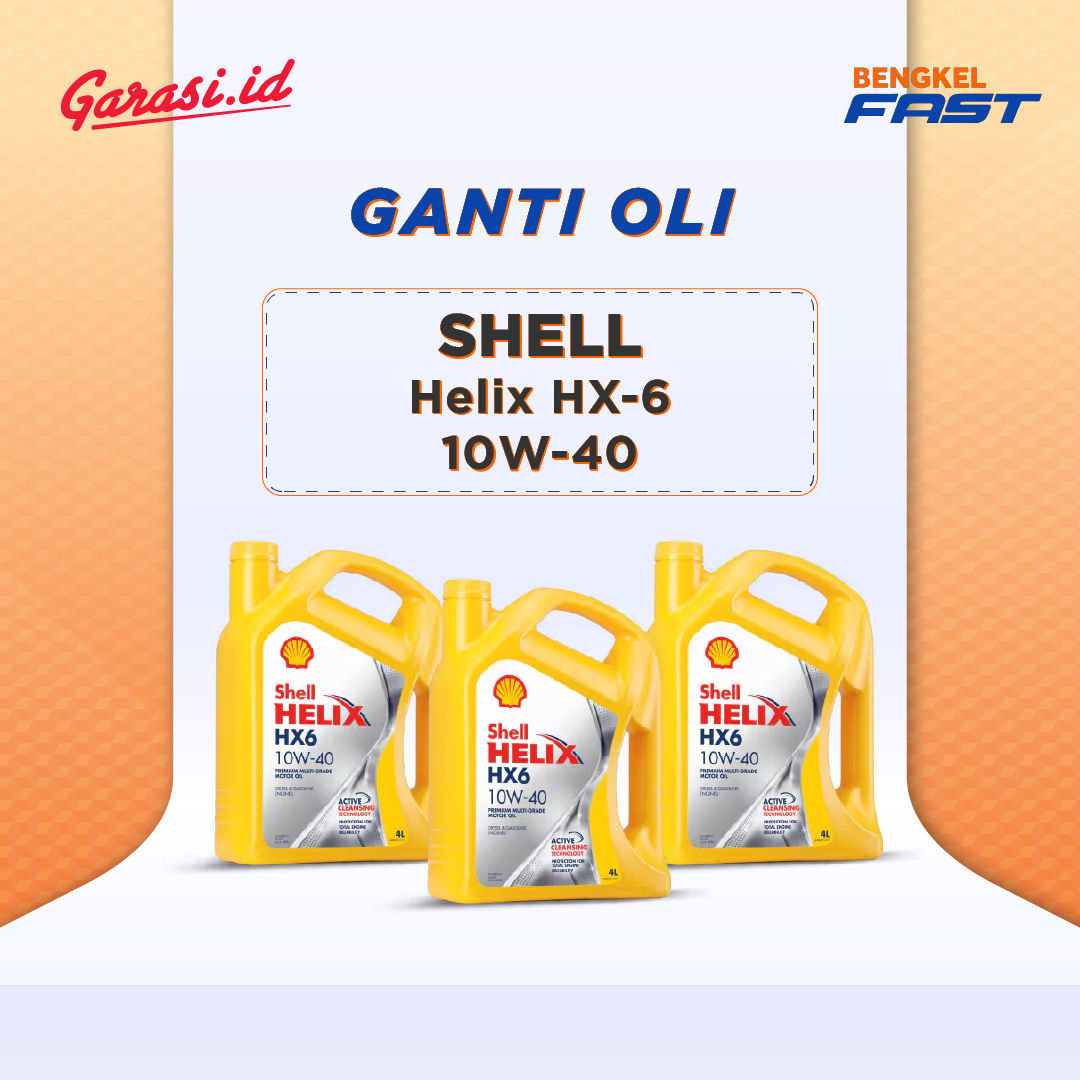 Ganti Oli Shell Helix 10W40 (HX-6)