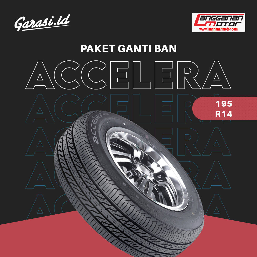 Paket Ganti Ban 195 ACCELERA