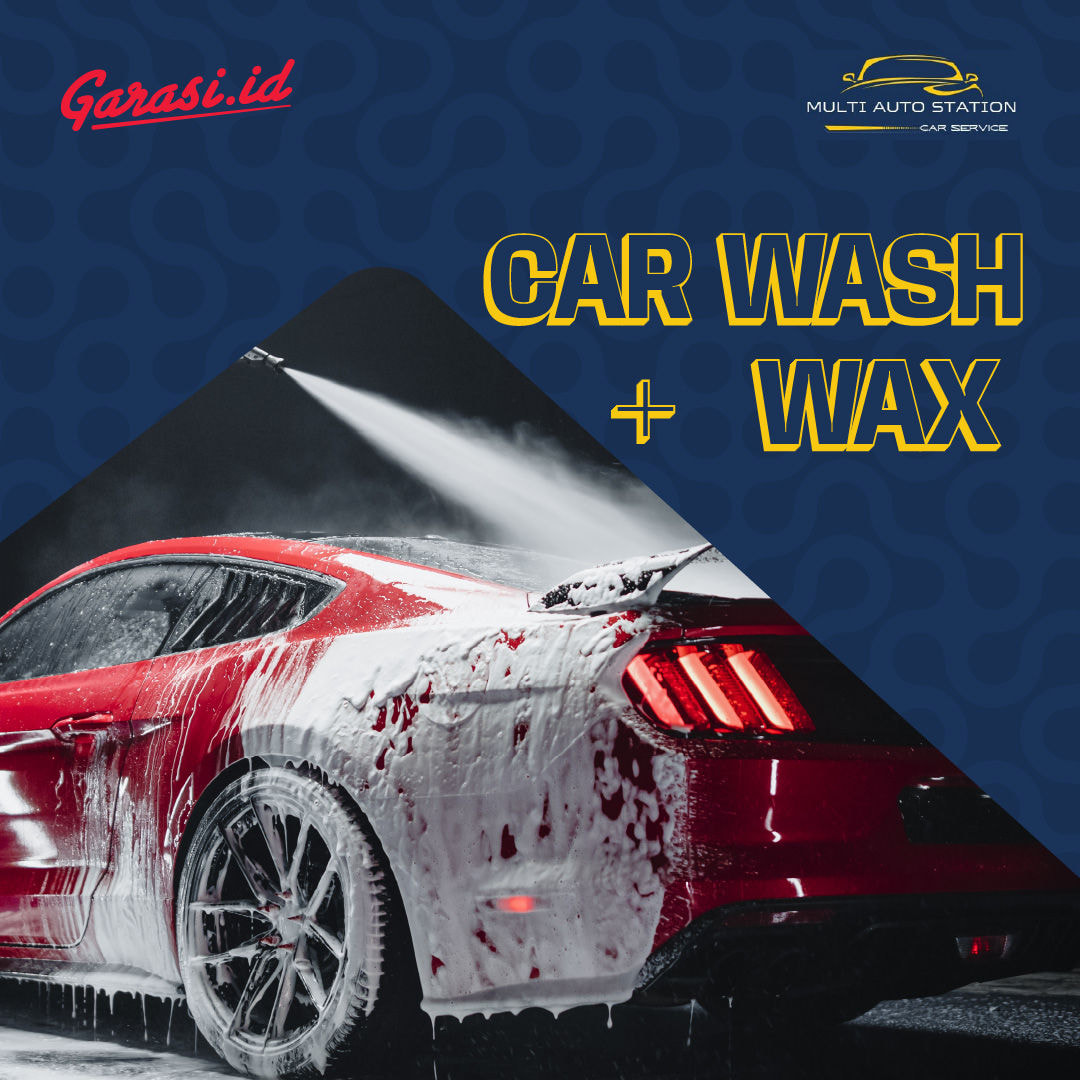 Car Wash + Wax Car Wash + Wax