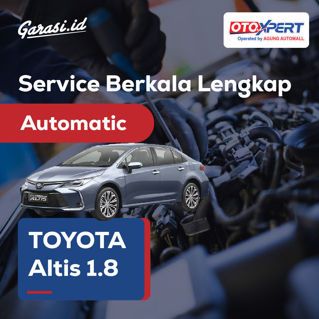 Servis Berkala Lengkap (Toyota Corolla Altis 1.8) - Automatic