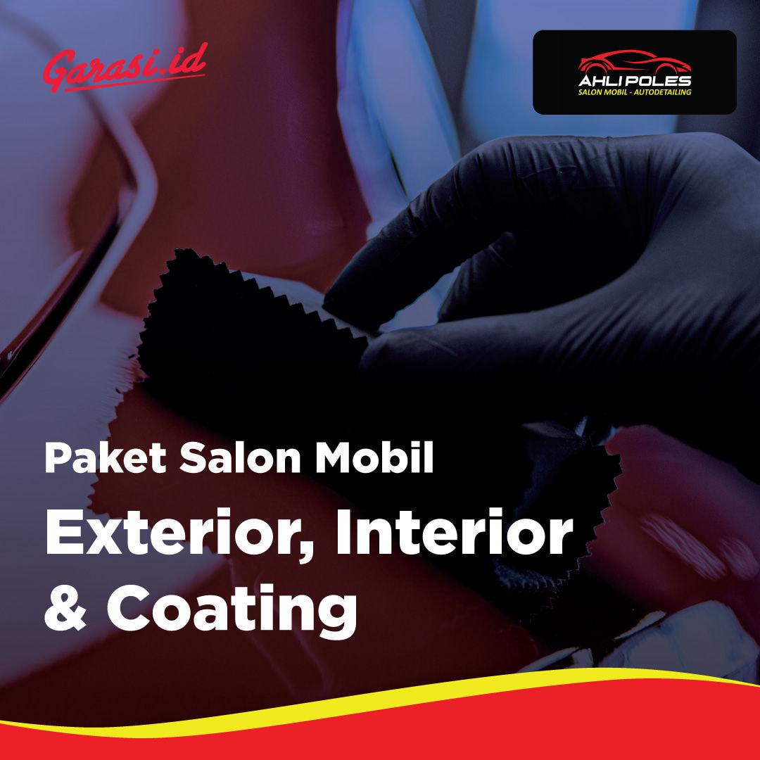 Paket Exterior Interior & Coating  (Home Service Bandung, Cimahi)