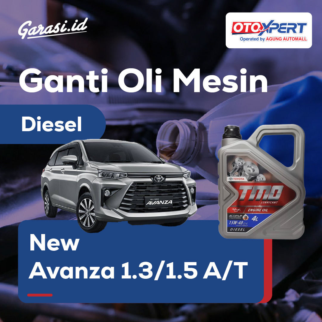 Ganti Oli Mesin (Toyota New Avanza 1.3/1.5 A/T)