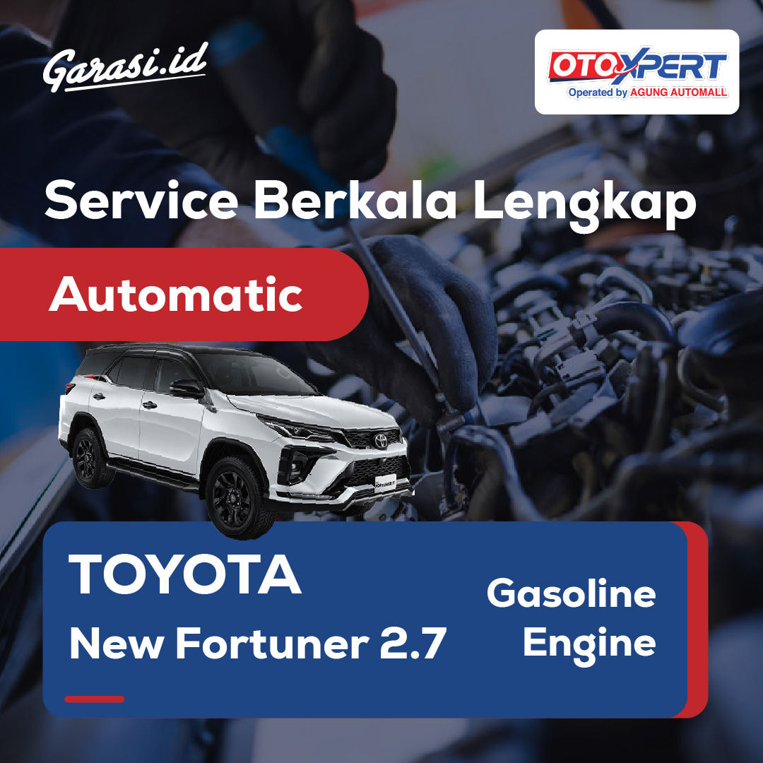 Servis Berkala Lengkap (Toyota New Fortuner 2.7) - Automatic